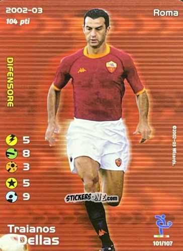Cromo Traianos Dellas - Football Champions Italy 2002-2003 n. 101 - Wizards of The Coast