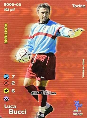 Figurina Luca Bucci - Football Champions Italy 2002-2003 n. 103 - Wizards of The Coast