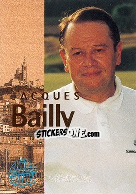 Figurina Bailly Jacques - Olympique De Marseille - Droit Au But 1996 n. 12 - Panini
