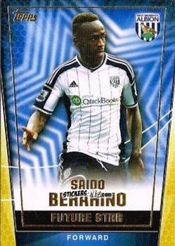 Sticker Saido Berahino - Premier Club 2014-2015 n. 150 - Topps