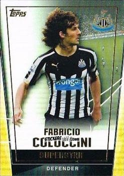 Figurina Fabricio Coloccini - Premier Club 2014-2015 n. 162 - Topps