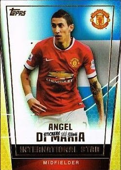 Figurina Angel Di Maria - Premier Club 2014-2015 n. 176 - Topps