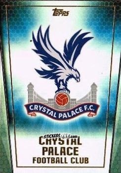 Cromo Crystal Palace - Premier Club 2014-2015 n. 185 - Topps