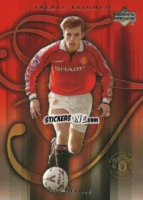 Cromo Phil Neville - Manchester United Legends 2002 n. 64 - Upper Deck