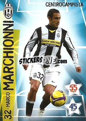 Figurina Marco Marchionni - Juventus. I Piu Forti Siamo Noi n. 15 - Edibas