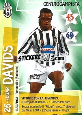 Figurina Edgar Davids - Juventus. I Piu Forti Siamo Noi n. 68 - Edibas