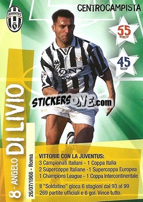 Cromo Angelo Di Livio - Juventus. I Piu Forti Siamo Noi n. 70 - Edibas