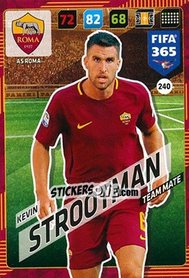 Figurina Kevin Strootman - FIFA 365: 2017-2018. Adrenalyn XL n. 240 - Panini