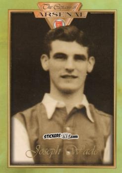 Figurina Joseph Wade 1944 - The Captains Of Arsenal n. 22 - Futera