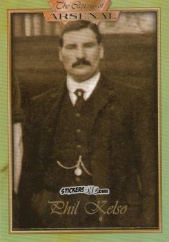 Figurina Phil Kelso 1904 - The Captains Of Arsenal n. 46 - Futera
