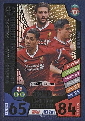 Cromo Roberto Firmino / Adam Lallana / Philippe Coutinho - UEFA Champions League 2017-2018. Match Attax n. PES3 - Topps