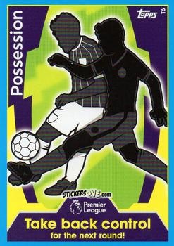 Sticker Possession - English Premier League 2017-2018. Match Attax n. T6 - Topps