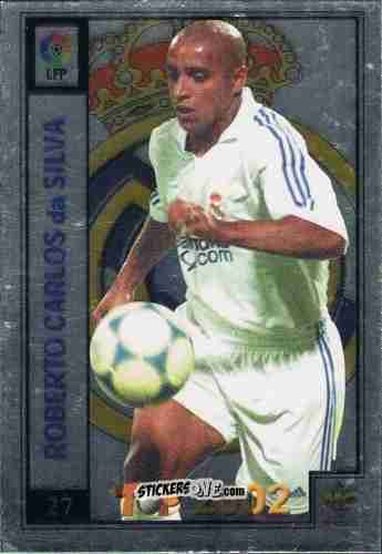 Figurina Roberto Carlos - Top Liga 2001-2002 n. 27 - Mundicromo