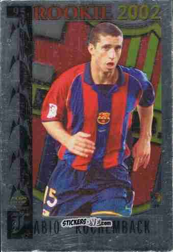 Sticker Rochemback - Top Liga 2001-2002 n. 95 - Mundicromo