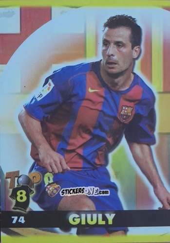 Cromo Giuly - Top Liga 2004-2005 n. 74 - Mundicromo