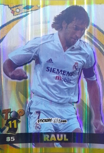 Cromo Raul González - Top Liga 2004-2005 n. 85 - Mundicromo