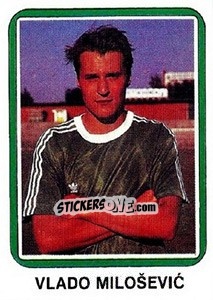Sticker Vlado Miloševic - Fudbal 1990-1991 n. 119 - Decje Novine