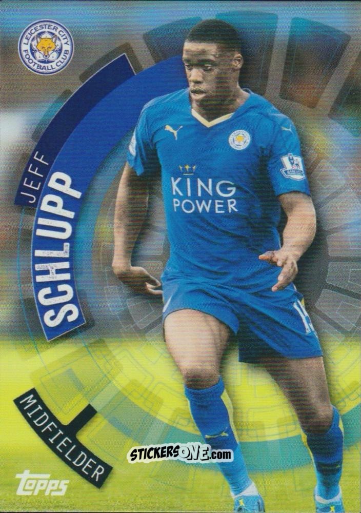 Cromo Jeff Schlupp - Premier Club 2015-2016 n. 51 - Topps