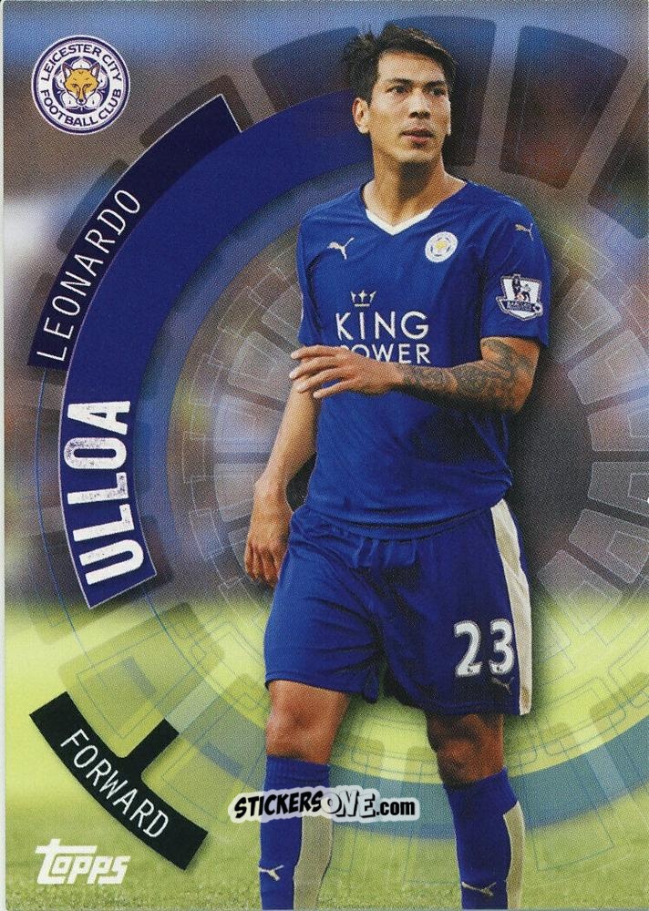 Cromo Leonardo Ulloa - Premier Club 2015-2016 n. 52 - Topps
