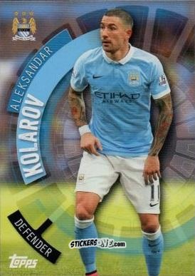 Cromo Aleksandar Kolarov - Premier Club 2015-2016 n. 62 - Topps