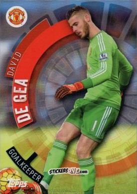 Figurina David De Gea - Premier Club 2015-2016 n. 67 - Topps