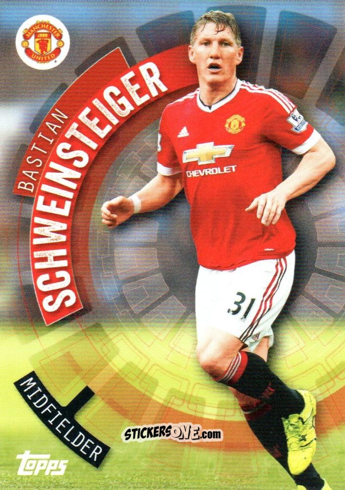 Cromo Bastian Schweinsteiger - Premier Club 2015-2016 n. 72 - Topps