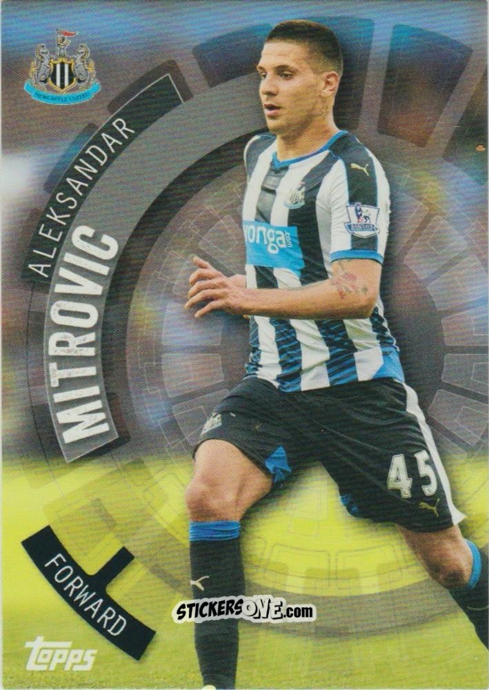 Figurina Aleksandar Mitrovic - Premier Club 2015-2016 n. 82 - Topps