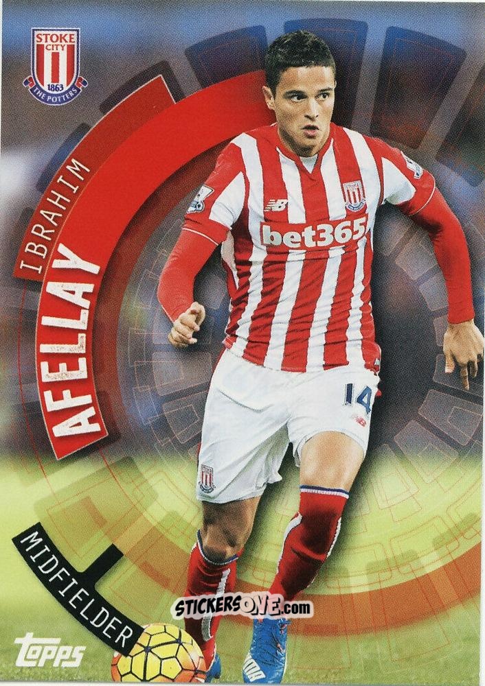 Figurina Ibrahim Affellay - Premier Club 2015-2016 n. 103 - Topps