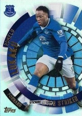 Cromo Romelu Lukaku - Premier Club 2015-2016 n. 186 - Topps