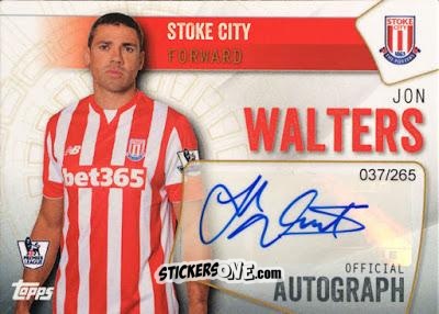 Cromo Jon Walters - Premier Club 2015-2016 n. A-JW - Topps