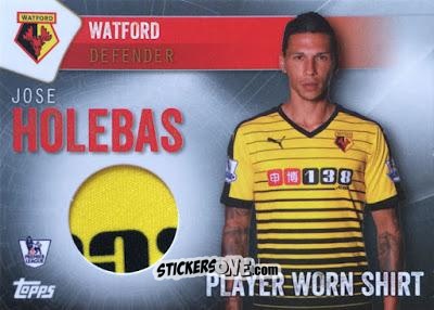 Figurina Jose Holebas - Premier Club 2015-2016 n. PWS-JH-h - Topps