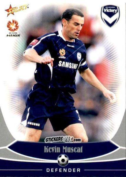 Cromo Kevin Muscat - Hyundai A-League 2006 n. 30 - Select