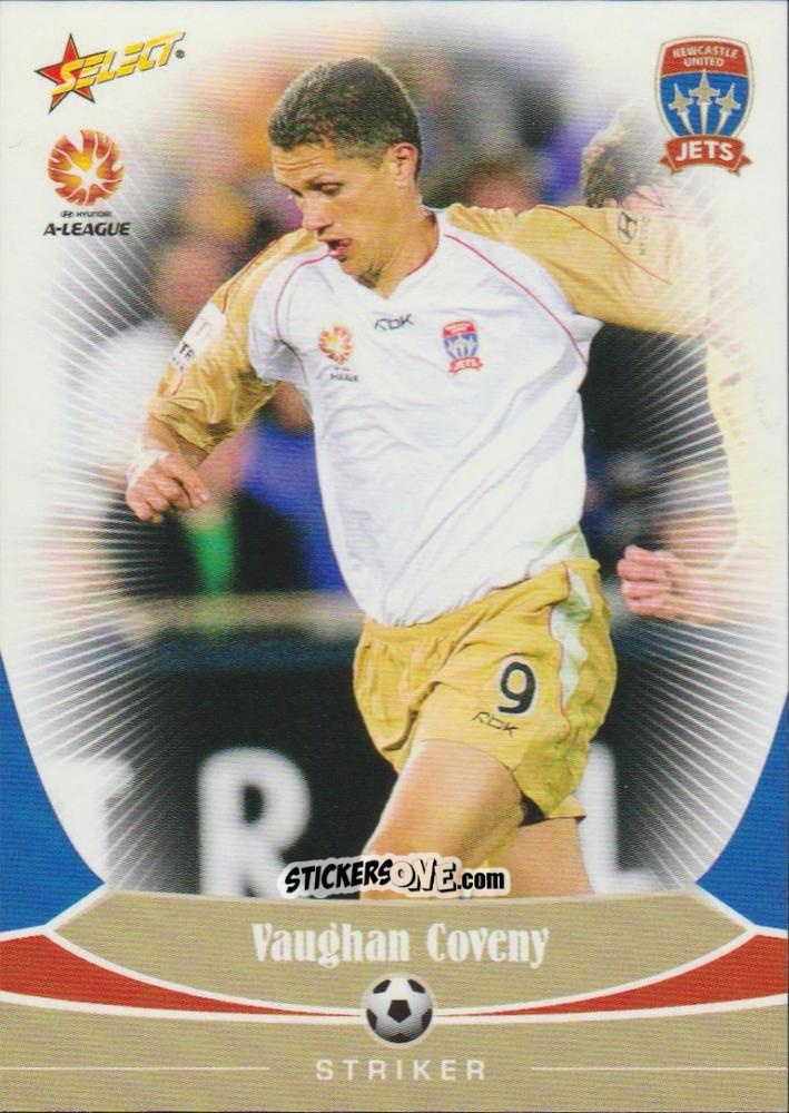 Cromo Vaughan Coveny - Hyundai A-League 2006 n. 52 - Select