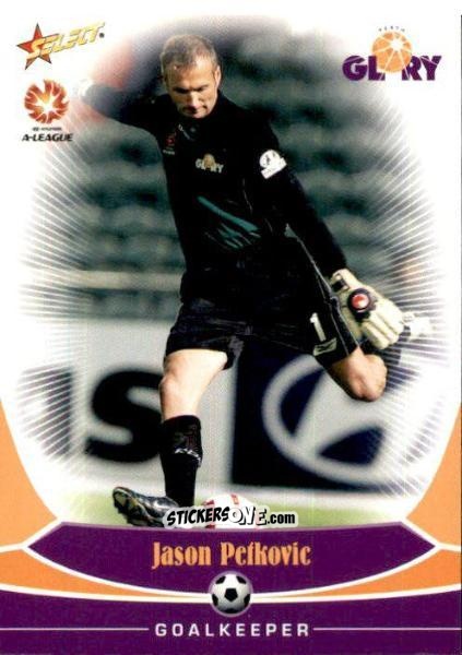 Cromo Jason Petkovic - Hyundai A-League 2006 n. 65 - Select