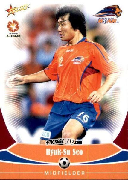 Cromo Hyuk-Su Sed - Hyundai A-League 2006 n. 86 - Select