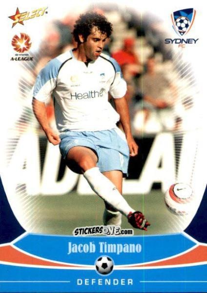 Cromo Jacob Timpano - Hyundai A-League 2006 n. 97 - Select
