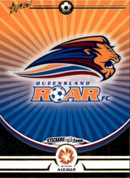 Cromo Queensland Roar - Hyundai A-League 2006 n. AL7 - Select