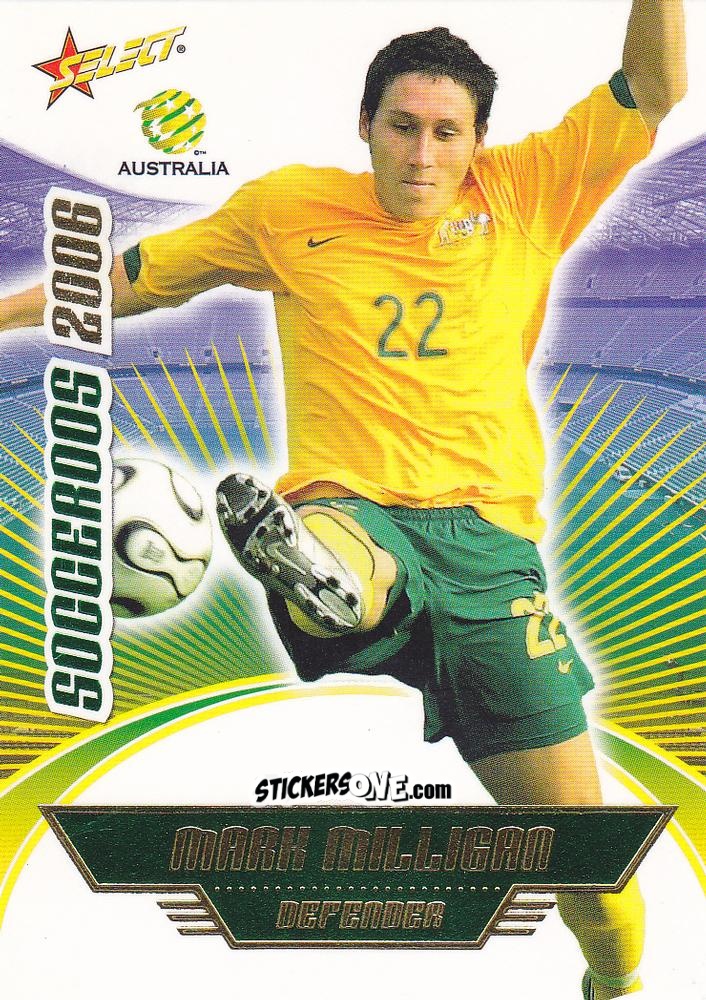 Figurina Mark Milligan - Hyundai A-League 2006 n. SR15 - Select