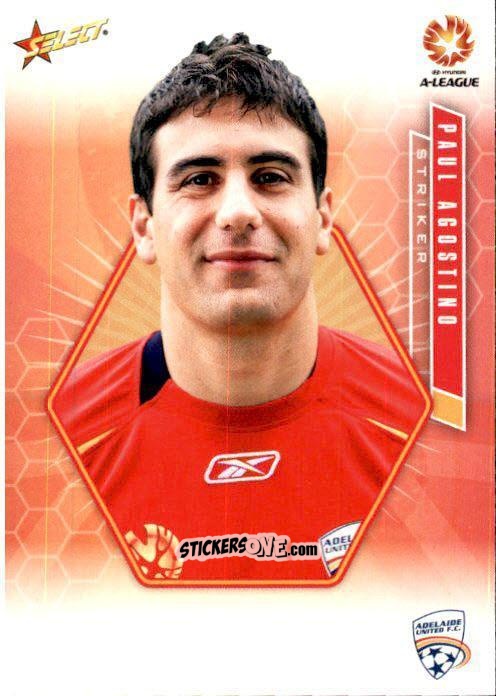 Cromo Paul Agostino - Hyundai A-League 2007 n. 4 - Select