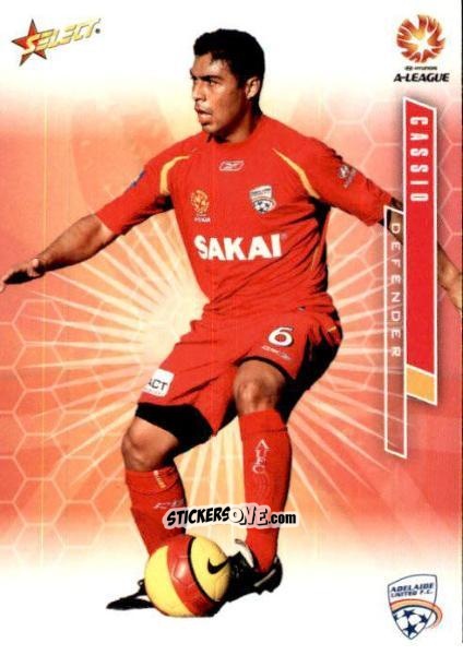 Cromo Cassio - Hyundai A-League 2007 n. 9 - Select