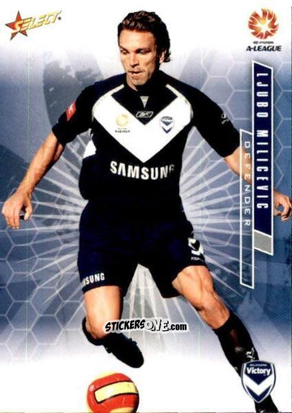 Cromo Ljubo Milicevic - Hyundai A-League 2007 n. 44 - Select