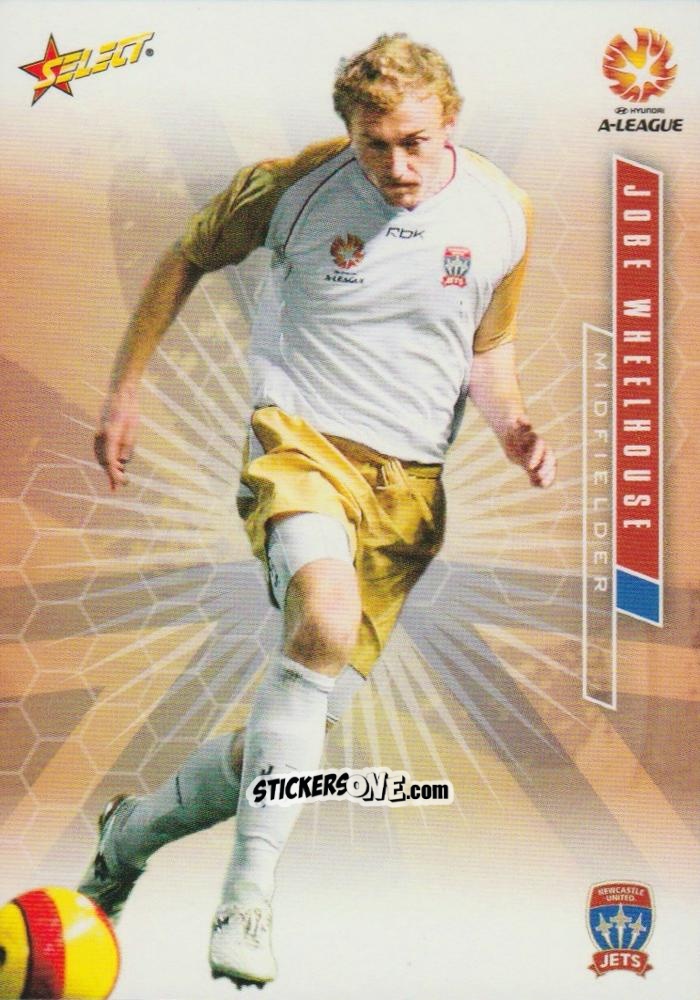 Cromo Jobe Wheelhouse - Hyundai A-League 2007 n. 66 - Select