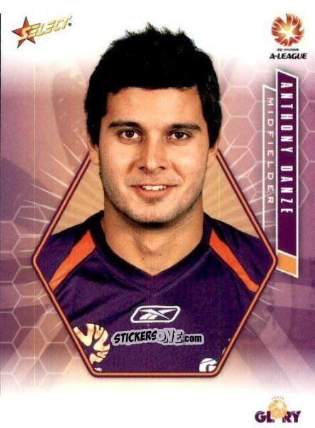Cromo Anthony Danze - Hyundai A-League 2007 n. 72 - Select
