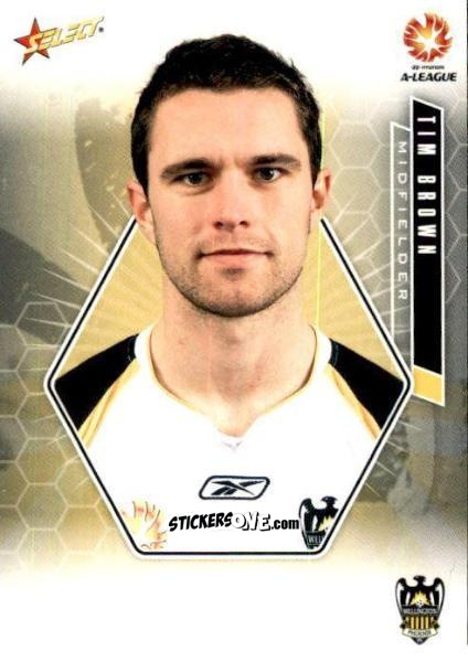 Cromo Tim Brown - Hyundai A-League 2007 n. 118 - Select