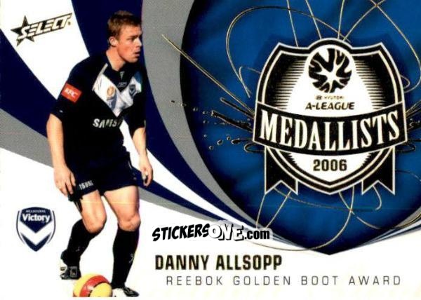 Cromo Danny Allsop - Hyundai A-League 2007 n. M2 - Select