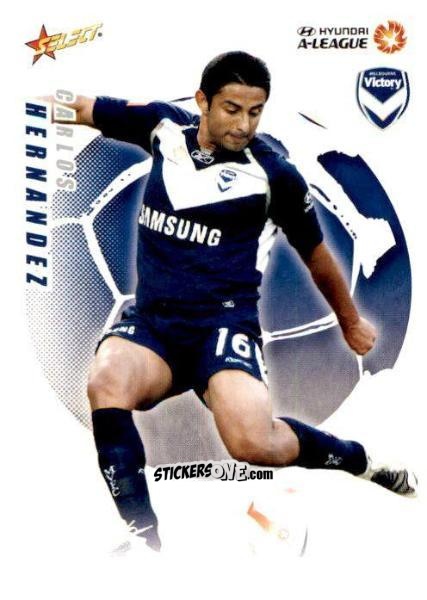 Cromo Carlos Hernandez - Hyundai A-League 2008-2009 n. 36 - Select