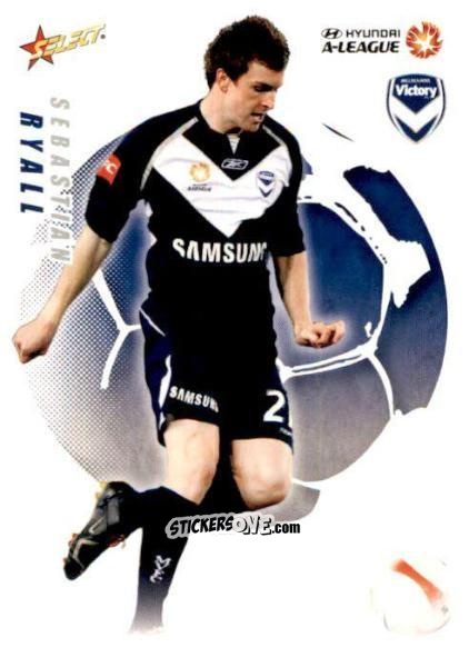 Cromo Sebastian Ryall - Hyundai A-League 2008-2009 n. 44 - Select