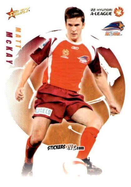 Cromo Matt Mckay - Hyundai A-League 2008-2009 n. 78 - Select