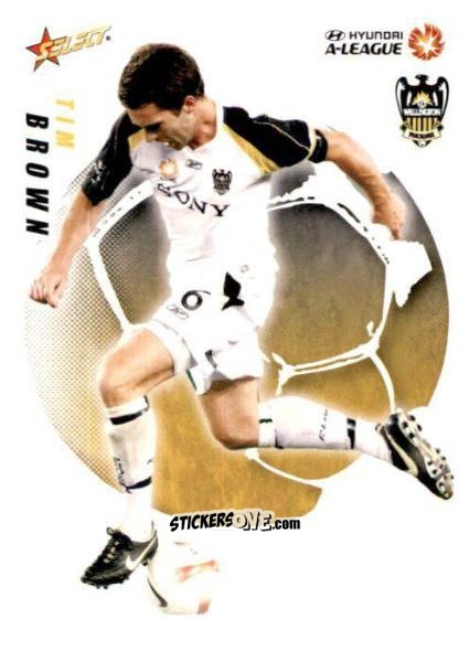Cromo Tim Brown - Hyundai A-League 2008-2009 n. 104 - Select