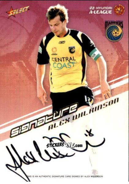 Cromo Alex Wilkinson - Hyundai A-League 2008-2009 n. A2 - Select